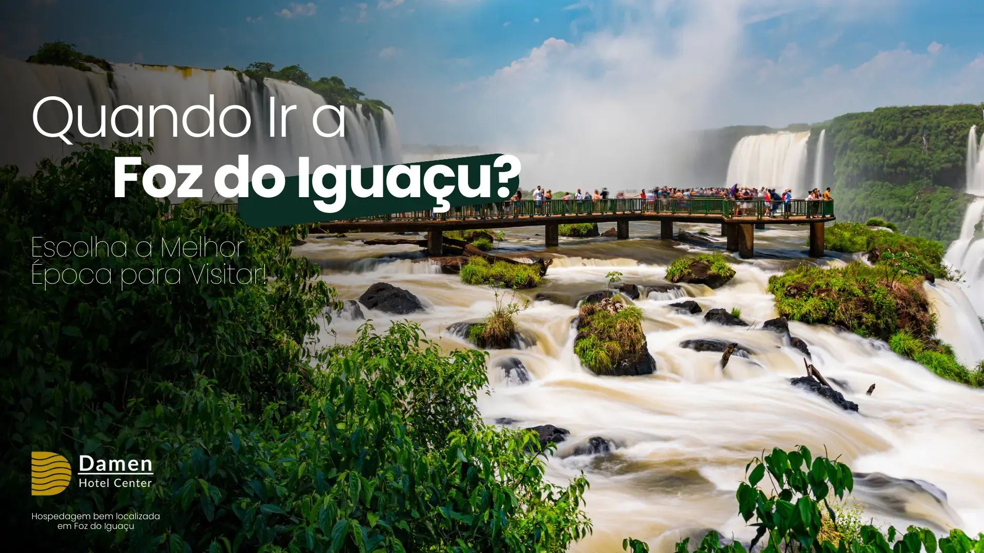 Melhor época para visitar Foz do Iguaçu e curtir as Cataratas
